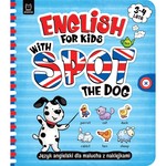 Język angielski dla malucha z naklejkami. English for kids Spot the Dog 3-4 lata