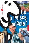 Co o Polsce wiecie?