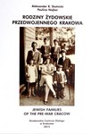 Rodziny żydowskie przedwojennego Krakowa
