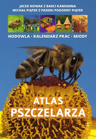 Atlas pszczelarza
 wydanie 2022