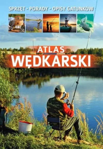 Atlas wędkarski
 wydanie 2022