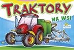 Kolorowanka. Traktory na wsi - Traktor z opryskiwaczem (B5, 12 str.)