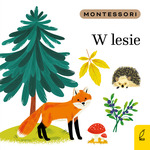 Montessori. W lesie