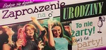 Zaproszenie party urodziny op.10szt