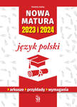 Nowa matura 2023 i 2024. Język polski