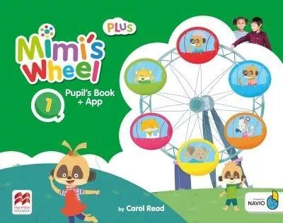Mimi"s Wheel 1 Plus Książka ucznia + kod do NAVIO (wersja plus)