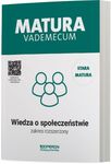 Vademecum. Wiedza o społeczeństwie. Zakres rozszerzony. Matura 2023
 szkoła ponadgimnazjalna