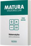 Vademecum. Matematyka. Zakres podstawowy. Matura 2023
 szkoła ponadgimnazjalna