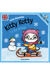 Kitty Kotty in the Winter. Kicia Kocia zima, wersja angielska