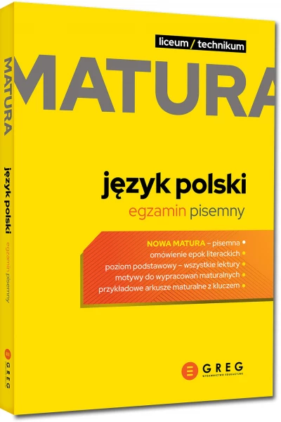 Matura Język polski. Egzamin pisemny