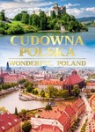 Cudowna Polska / Wonderful Poland