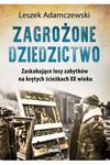 Zagrożone dziedzictwo