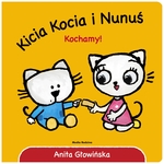 Kicia Kocia i Nunuś. Kochamy!
 2023