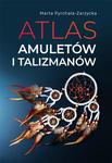 Atlas amuletów i talizmanów
 wydanie 2023