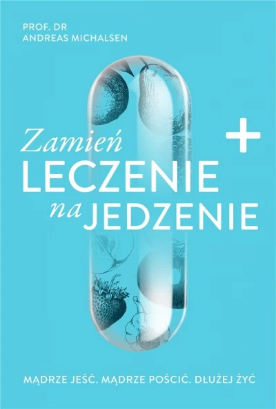 Zamień leczenie na jedzenie