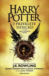 Harry Potter i przeklęte dziecko. Część 1 i 2. Wydanie poszerzone (oprawa twarda)
 wydanie 2023