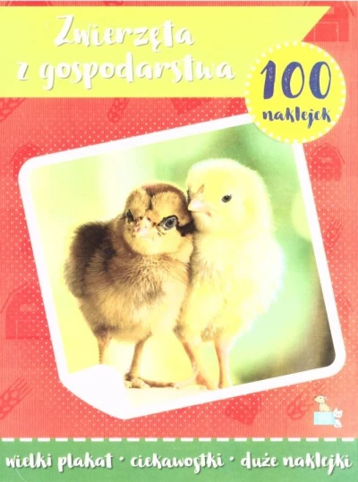 100 naklejek z plakatem. Zwierzęta z gospodarstwa