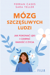 Mózg szczęśliwych ludzi