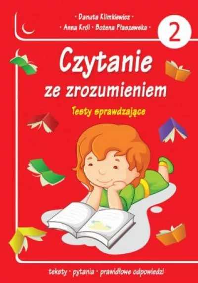 Czytanie ze zrozumieniem. Testy sprawdzające część 2