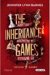 The Inheritance Games. Tom 3. Ostatni gambit