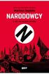 Narodowcy. Z ulic na szczyty władzy *