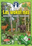 Poznaję przyrodę. Las wokół nas