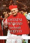 Ostatni wywiad kardynała Wojtyły
