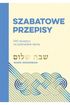 Szabatowe przepisy. 100 receptur na żydowskie dania *