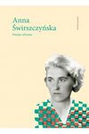 Poezje zebrane Anna Świerczyńska