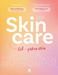 Skin care. Cel piękna skóra