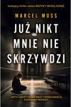 Już nikt mnie nie skrzywdzi *