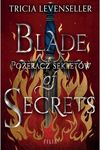Blade of Secrets. Pożeracz sekretów *