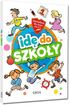 Idę do szkoły.Opowiadania dla dzieci
