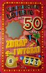Karnet 50 Urodziny loteria zdrapka, damskie