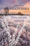 Zima zasypie miłością
