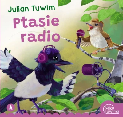 Ptasie radio Julian Tuwim