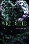 Wretched. Seria Never After