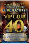 Karnet 40 Urodziny męskie VIP club JCX144