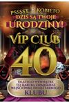 Karnet 40 Urodziny damskie VIP club JCX145