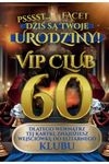 Karnet 60 Urodziny męskie VIP club JCX148