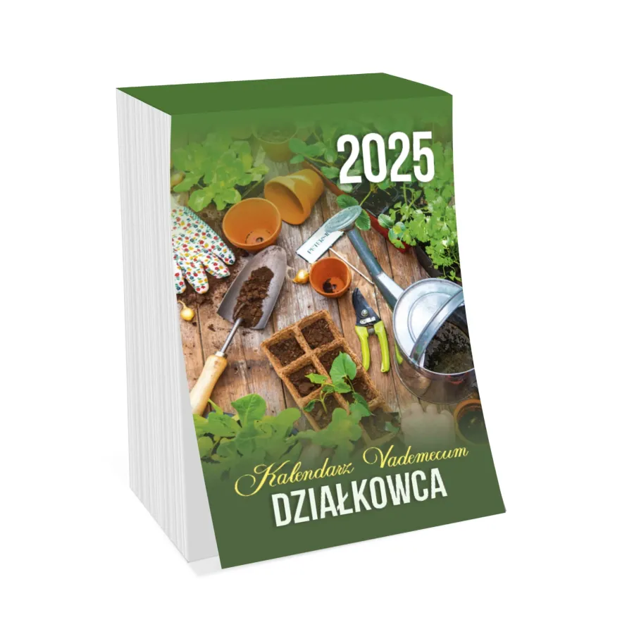 Kalendarz zdzierak 2025 Vademecum działkowca