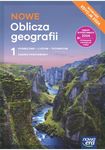 Geografia LO. NOWE Oblicza geografii 1. Podręcznik. Zakres podstawowy. Edycja 2024