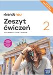 Język niemiecki LO KL 2. # Trends neu 2 Zeszyt ćwiczeń. Edycja 2024 Szkoła ponadpodstawowa