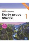 Geografia LO. NOWE Oblicza geografii 1. Karty pracy ucznia. Zakres podstawowy. Edycja 2024