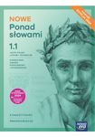 Język polski LO 1. NOWE Ponad słowami kl.1 cz. 1. Podręcznik. Zakres podstawowy i rozszerzony. Edycja 2024 szkoła ponadpodstawowa