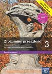 Historia LO KL 3. Zrozumieć przeszłość. Podręcznik. Zakres rozszerzony. Edycja 2024
 Szkoła ponadpodstawowa