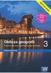 Geografia LO kl 3. Oblicza geografii 3. Podręcznik. Zakres rozszerzony. Edycja 2024