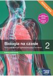 Biologia LO 2. Biologia na czasie 2. Podręcznik. Zakres podstawowy. Edycja 2024 szkoła ponadpodstawowa