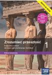 Historia LO 1. Zrozumieć przeszłość 1. Podręcznik. Zakres rozszerzony. Edycja  2024
 szkoła ponadpodstawowa