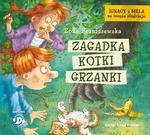 Ignacy i Mela na tropie złodzieja. Zagadka kotki Grzanki. Audiobook.